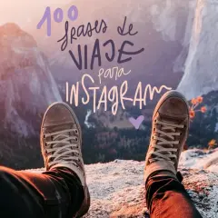 Botas de senderismo en la cima de una montaña, con el texto "100 frases de viaje para Instagram" superpuesto.