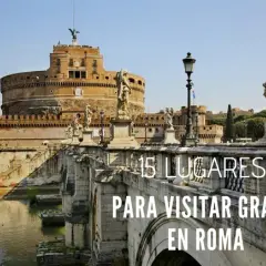 Vacaciones en Roma: secretos para disfrutar sin gastar de más