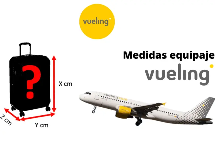 Medidas equipaje de mano Vueling: maleta negra con signo de interrogación y flechas indicando X, Y, Z cm. Avión Vueling al lado.